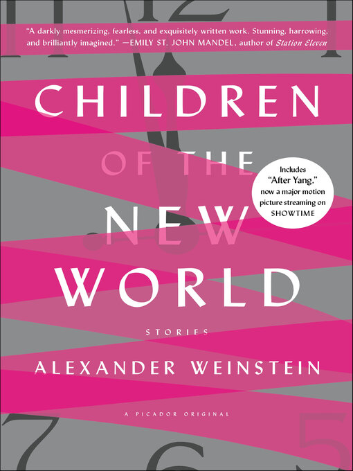 Title details for Children of the New World by Alexander Weinstein - Wait list